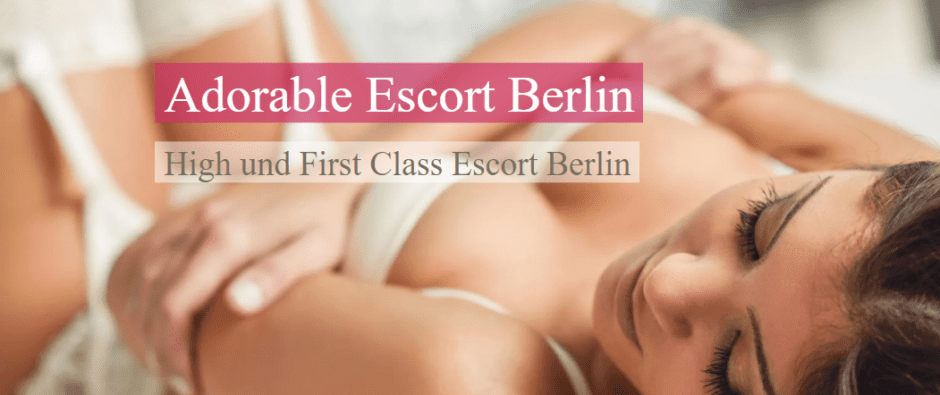 High und First Class Escort Berlin